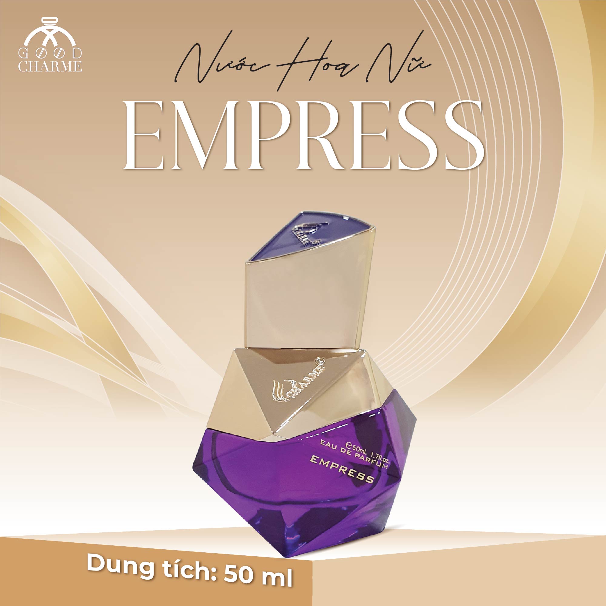 NƯỚC HOA NỮ GOOD CHARME EMPRESS 50ML TƯƠI TRẺ NGỌT NGÀO 